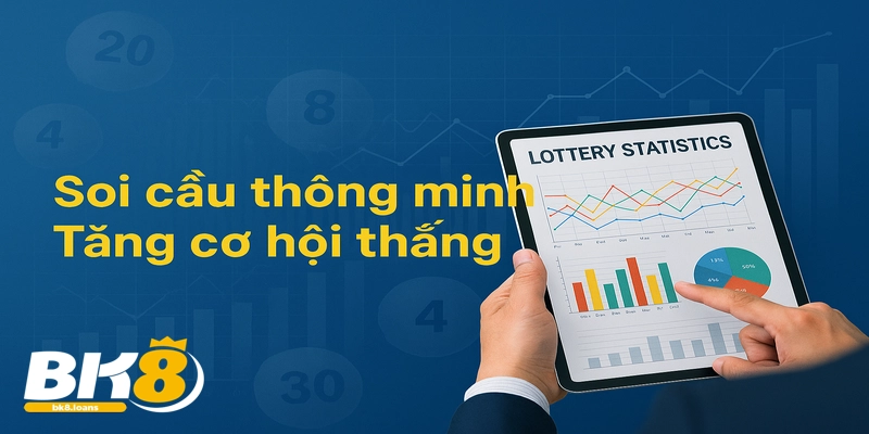 Phân tích thống kê giúp tối ưu hóa cơ hội thắng Xổ số BK8.